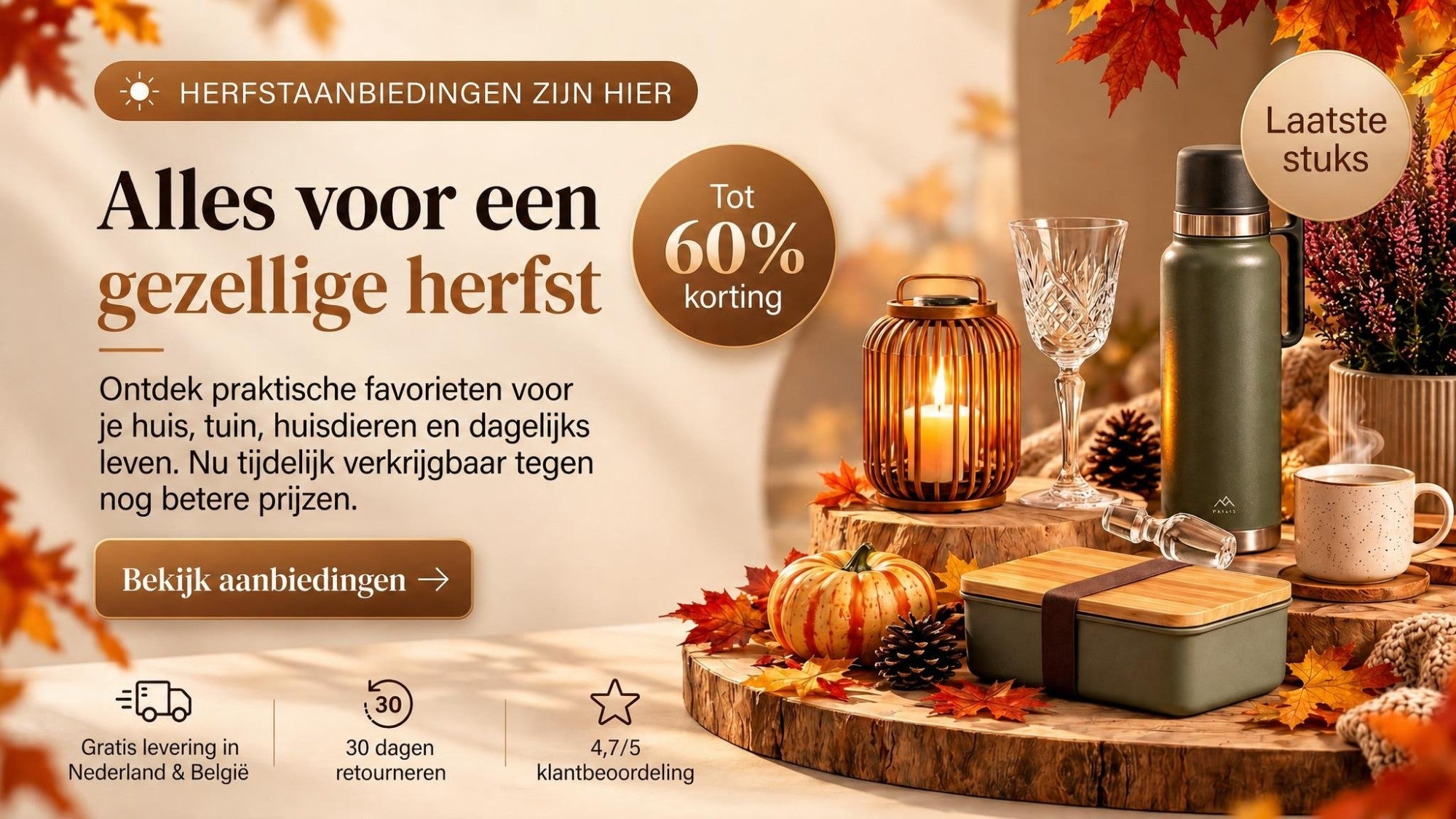 Herfstaanbiedingen bij Lyndo: alles voor een gezellige herfst. Bekijk de aanbiedingen.